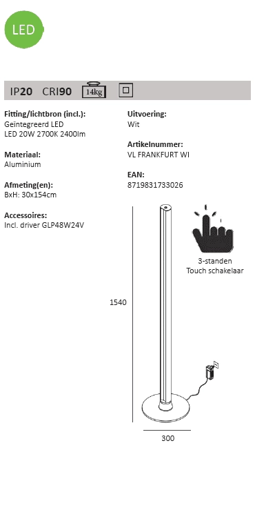 Lampadaire dimmable Frankfurt Artdelight 8719831733026